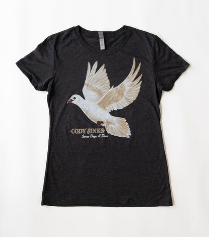 "Some Days A Dove" Ladies Shirt