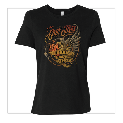 T-Shirt: Ladies - "Heart Full Of Gasoline" (Black)