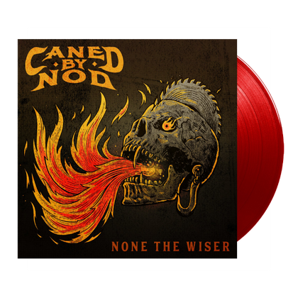 Caned By Nod "None The Wiser" Translucent Red Vinyl 180G