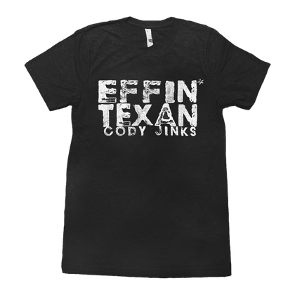 Cody Jinks Effin Texan Shirt